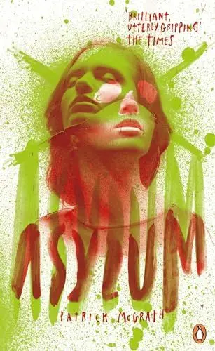 Produktbild: Asylum: Patrick McGrath (Penguin Essentials, 51)