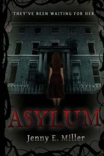 Produktbild: Asylum (The Asylum Saga, Band 1)