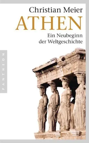 Produktbild: Athen: Ein Neubeginn der Weltgeschichte