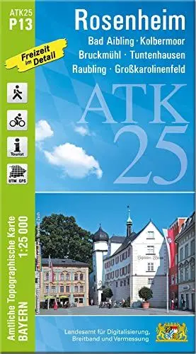 Produktbild: ATK25-P13 Rosenheim (Amtliche Topographische Karte 1:25000): Bad Aibling, Kolbermoor, Raubling, Großkarolinenfeld, Bruckmühl, Tuntenhausen, ... Amtliche Topographische Karte 1:25000 Bayern)