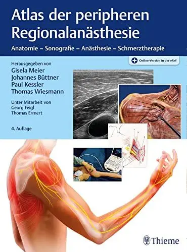 Produktbild: Atlas der peripheren Regionalanästhesie: Anatomie - Sonografie - Anästhesie - Schmerztherapie