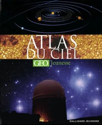 Produktbild: Atlas du ciel (GEO Jeunesse)