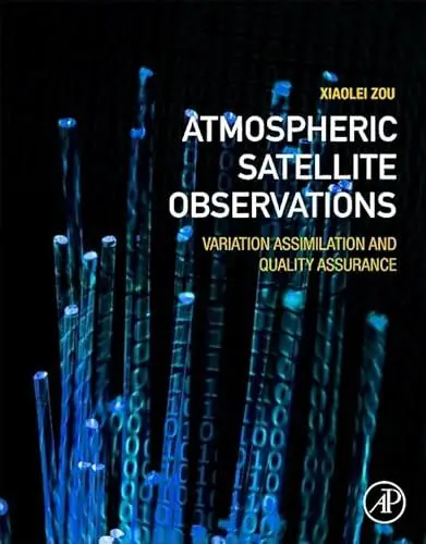 Produktbild: Atmospheric Satellite Observations: Variation Assimilation and Quality Assurance