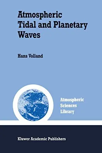 Produktbild: Atmospheric Tidal and Planetary Waves (Atmospheric and Oceanographic Sciences Library, 12, Band 12)