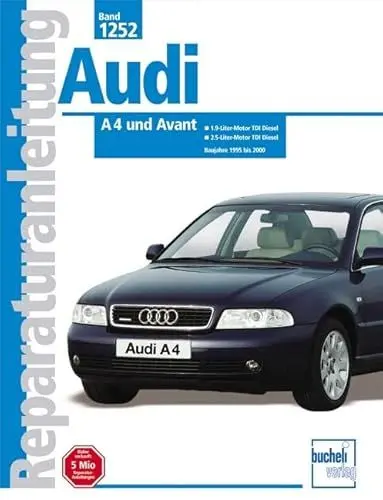 Produktbild: Audi A4 Diesel: 1,9- u. 2,5-Liter-TDI-Dieselmotoren m. Einspritzpumpe u. Einspritzung Pumpe/Düse (Reparaturanleitungen)