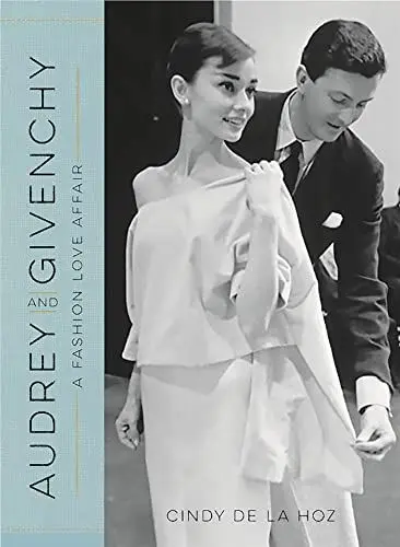 Produktbild: Audrey and Givenchy: A Fashion Love Affair