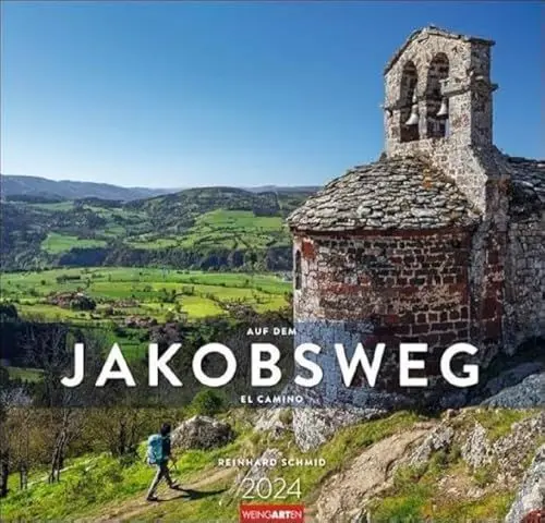 Produktbild: Auf dem Jakobsweg Kalender 2024. Der berühmte Pilgerweg festgehalten in einem großen Wandkalender. Beeindruckende Fotos im großen Jahres-Wandkalender 2024.: El Camino