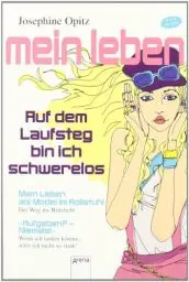 Produktbild: Auf dem Laufsteg bin ich schwerelos.: Mein Leben als Model im Rollstuhl: Mein Leben als Model im Rollstuhl - Der Weg ins Blitzlicht. 