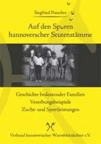 Produktbild: Auf den Spuren hannoverscher Stutenstämme