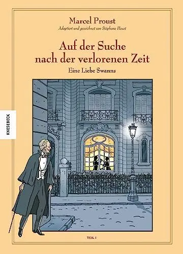 Produktbild: Auf der Suche nach der verlorenen Zeit (Band IV): An der Seite Swanns: Eine Liebe Swanns (1). Graphic Novel nach Marcel Proust