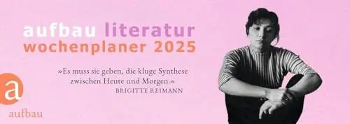 Produktbild: Aufbau Literatur Wochenplaner 2025: 19. Jahrgang