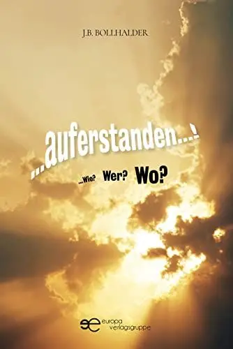 Produktbild: …AUFERSTANDEN...! …Wie? Wer? Wo? (Globus)