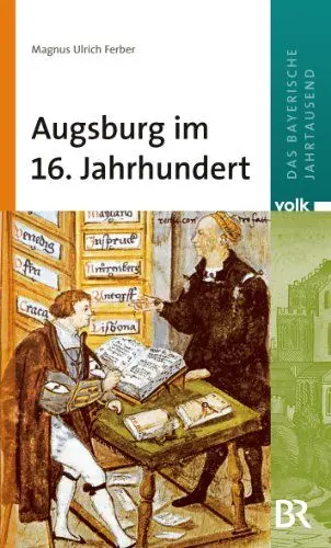 Produktbild: Augsburg im 16. Jahrhundert