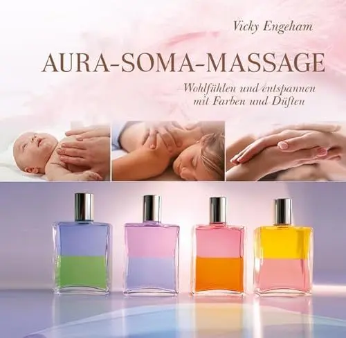 Produktbild: Aura-Soma-Massage: Wohlfühlen und entspannen mit Farben und Düften