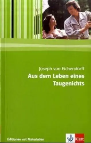 Produktbild: Aus dem Leben eines Taugenichts: Textausgabe mit Materialien Klasse 11-13: Lektüre mit Materialien (Editionen für den Literaturunterricht)