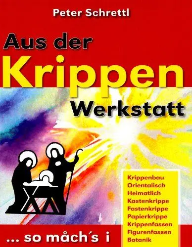 Produktbild: Aus der Krippenwerkstatt: So mach's i...