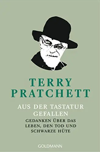 Produktbild: Aus der Tastatur gefallen: Gedanken über das Leben, den Tod und schwarze Hüte