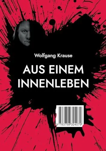 Produktbild: Aus einem Innenleben: Zitate, Aphorismen und Kurzgeschichten