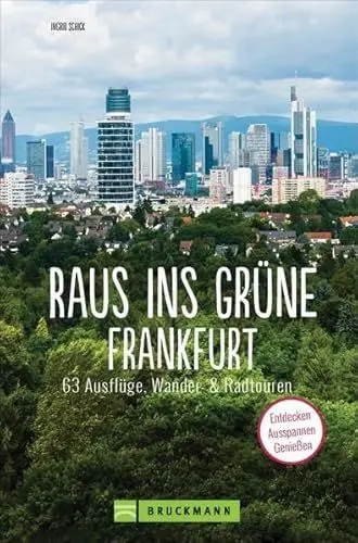 Produktbild: Ausflugsführer – Raus ins Grüne Frankfurt: Die 63 schönsten Ausflüge zum Entdecken. Ausflugsziele und Wochenendtouren für Familien mit Kindern.