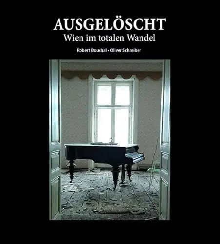Produktbild: Ausgelöscht - Wien im totalen Wandel