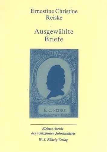 Produktbild: Ausgewählte Briefe (Kleines Archiv des achtzehnten Jahrhunderts)