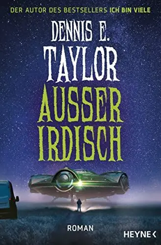 Produktbild: Außeridrisch: Roman - Taylor, Dennis E.