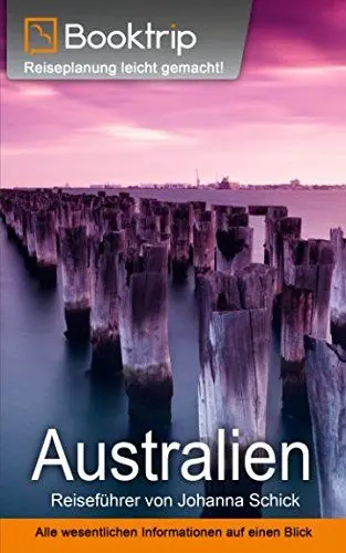 Produktbild: Australien Reiseführer: von Booktrip®: Reiseplanung leicht gemacht – Alle wesentlichen Informationen auf einen Blick