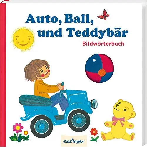 Produktbild: Auto, Ball und Teddybär: Bildwörterbuch