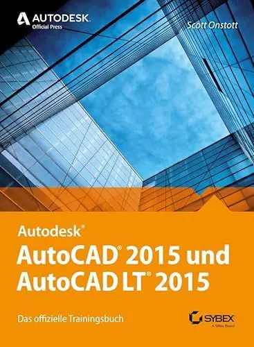 Produktbild: AutoCAD 2015 und AutoCAD LT 2015: Das offizielle Trainingsbuch