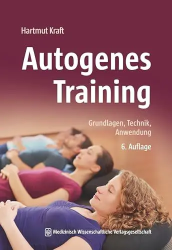 Produktbild: Autogenes Training: Grundlagen, Technik, Anwendung