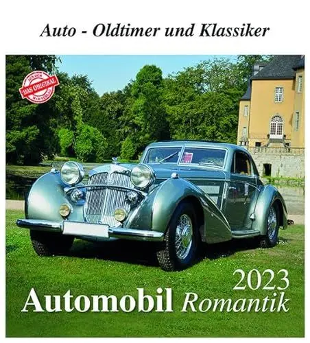 Produktbild: Automobil Romantik 2023: Auto - Oldtimer und Klassiker
