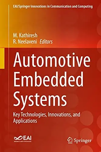 Produktbild: Automotive Embedded Systems: Key Technologies, Innovations, and Applications (EAI/Springer Innovations in Communication and Computing)
