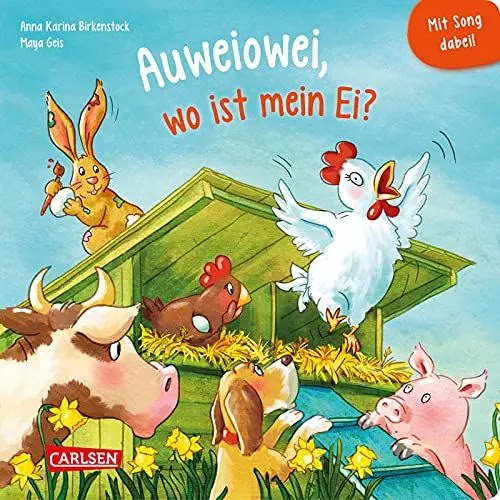 Produktbild: Auweiowei, wo ist mein Ei?: Mit Song dabei! | Lustiges Osterbuch ab 2 Jahren mit Reimen, vielen Bauernhoftieren und einem Osterlied zum Mitsingen