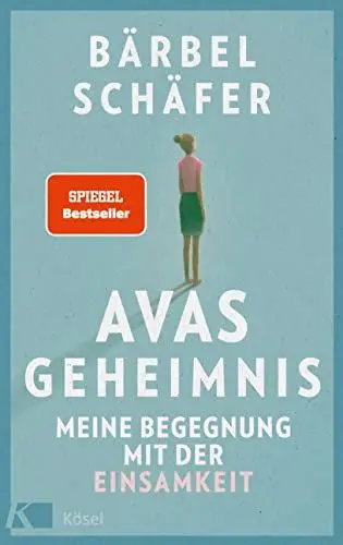 Produktbild: Avas Geheimnis: Meine Begegnung mit der Einsamkeit. Die berührende Geschichte einer ungewöhnlichen Freundschaft - Spiegel Bestseller