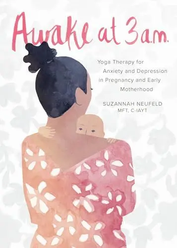 Produktbild: Awake at 3 a.m.: Yoga Therapy for Anxiety and Depression in Pregnancy and Early Motherhood