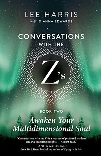 Produktbild: Awaken Your Multidimensional Soul: Conversations with the Z's, Book Two (Conversations with the Z's, 2)