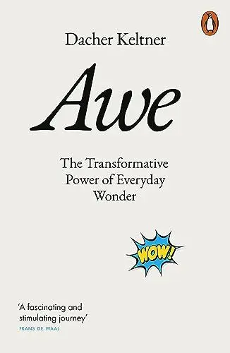 Produktbild: Awe: The Transformative Power of Everyday Wonder