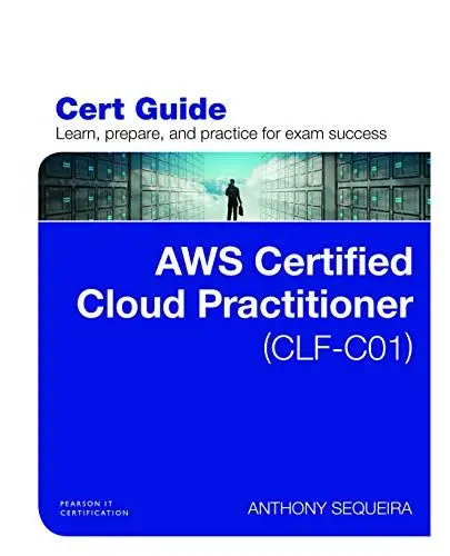 Produktbild: AWS Certified Cloud Practitioner Exam Cert Guide (Certification Guide)