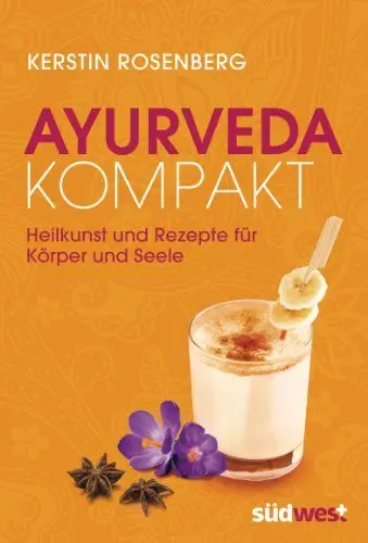 Produktbild: Ayurveda kompakt: Heilkunst und Rezepte für Körper und Seele