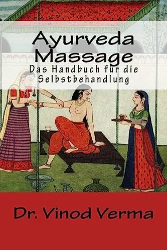 Produktbild: Ayurveda-Massage: Das Handbuch fuer die Selbstbehandlung
