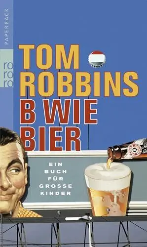 Produktbild: B wie Bier: Ein Buch für große Kinder