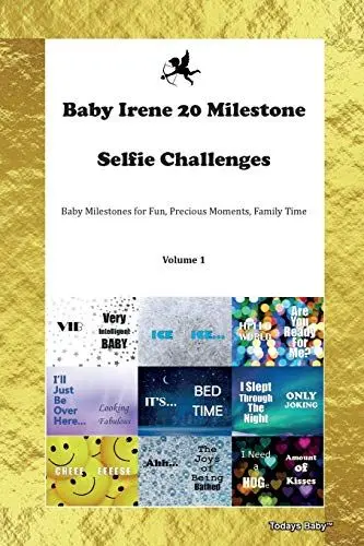 Produktbild: Baby Irene 20 Milestone Selfie Challenges Baby Milestones for Fun, Precious Moments, Family Time Volume 1