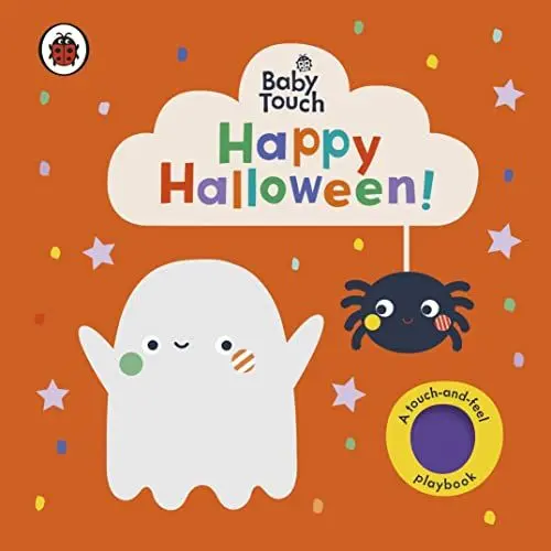 Produktbild: Baby Touch: Happy Halloween!: A touch-and-feel playbook