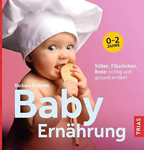 Produktbild: Baby-Ernährung: Stillen, Fläschchen, Breie: richtig und gesund ernährt