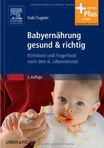 Produktbild: Babyernährung gesund & richtig: B(r)eikost und Fingerfood nach dem 6. Lebensmonat
