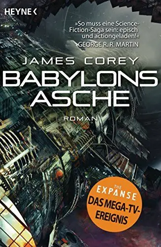 Produktbild: Babylons Asche: Roman (The Expanse-Serie, Band 6)
