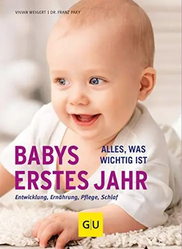 Produktbild: Babys erstes Jahr: Alles, was wichtig ist (GU Baby)