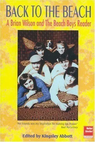 Produktbild: Back to the Beach: A Brian Wilson & the Beach Boys Reader