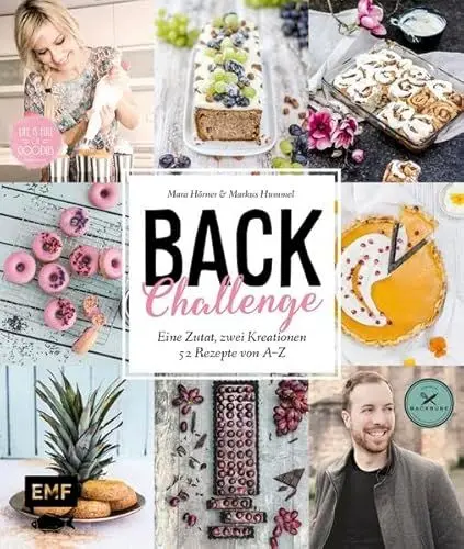 Produktbild: Back-Challenge: Eine Zutat, zwei Kreationen - 52 Rezepte von A - Z