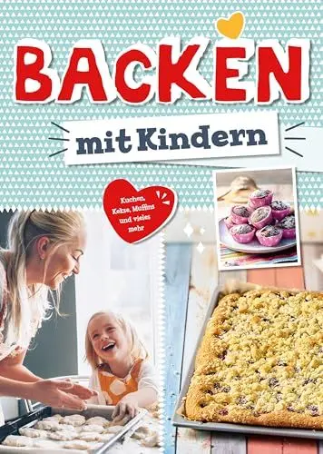 Produktbild: Backen mit Kindern: Kuchen, Kekse, Muffins und vieles mehr